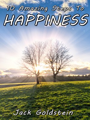 cover image of 10 Amazing Steps To Happiness